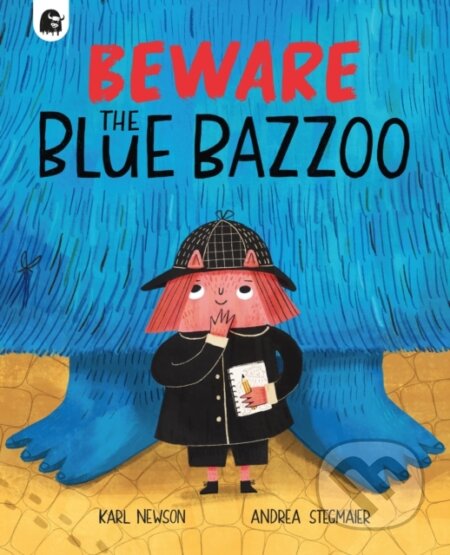 Kniha: Beware The Blue Bazzoo (Karl Newson). , 2025