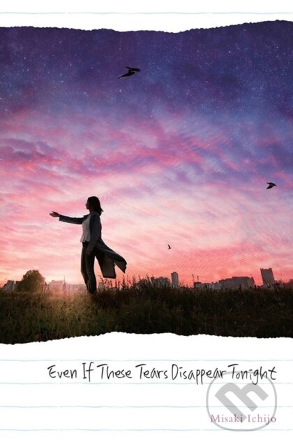 Kniha Even If These Tears Disappear Tonight