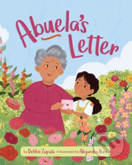 Kniha: Abuela's Letter (Debbie Zapata). , 2024