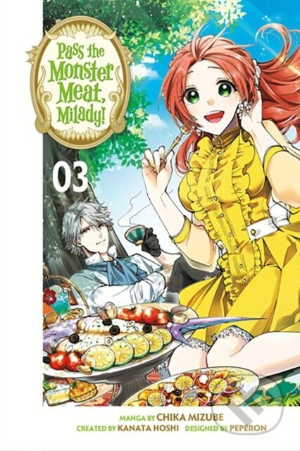 Kniha: Pass the Monster Meat, Milady! 3 (Chika Mizube). , 2024