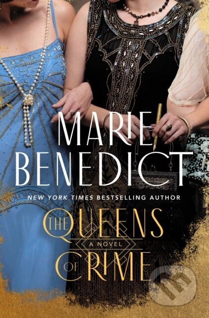 Kniha: The Queens of Crime (Marie Benedict). St Martin's Press, 2025
