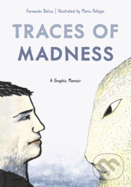 Kniha: Traces of Madness (Fernando Balius). , 2024