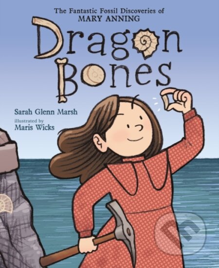 Kniha: Dragon Bones (Sarah Glenn Marsh). St Martin's Press, 2022