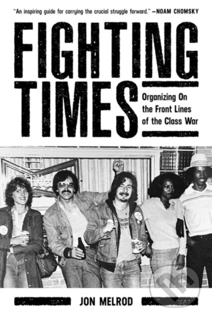 Kniha: Fighting Times (Jon Melrod). PM, 2022