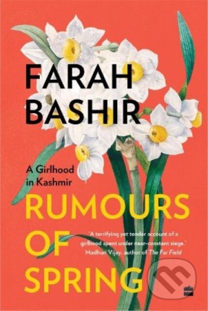 Kniha: Rumours of Spring (paperback) (Farah Bashir). Fourth Estate, 2022