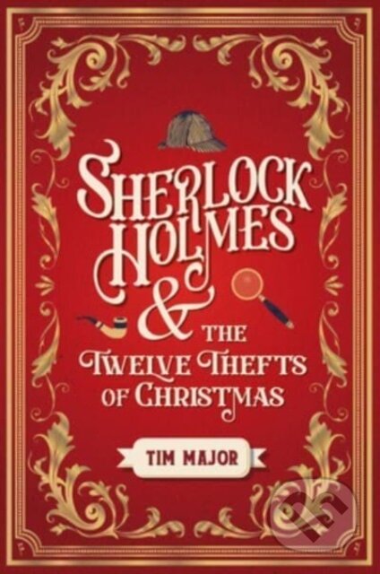 Sherlock Holmes and The Twelve Thefts of Christmas koupíte na Martinus.cz