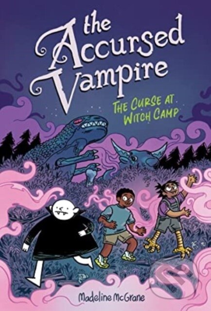 The Accursed Vampire 2 (The Curse at Witch Camp) - Madeline Mcgrane