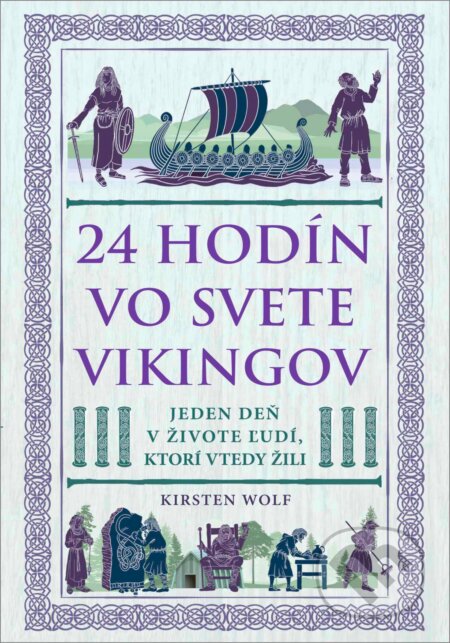 E-kniha: 24 hodín vo svete Vikingov (Kirsten Wolf). Eastone Books, 2025