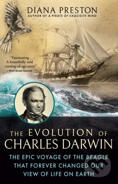 Kniha: The Evolution of Charles Darwin (Diana Preston). , 2023
