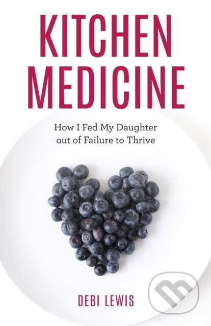 Kniha Kitchen Medicine