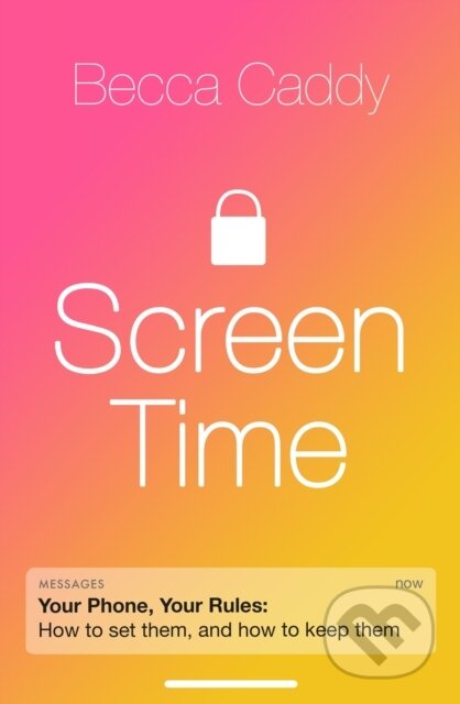 Kniha: Screen Time (Becca Caddy). Blink Publishing, 2021