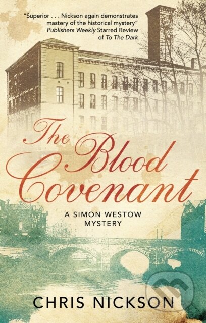 Kniha: The Blood Covenant (Chris Nickson). Severn House, 2021