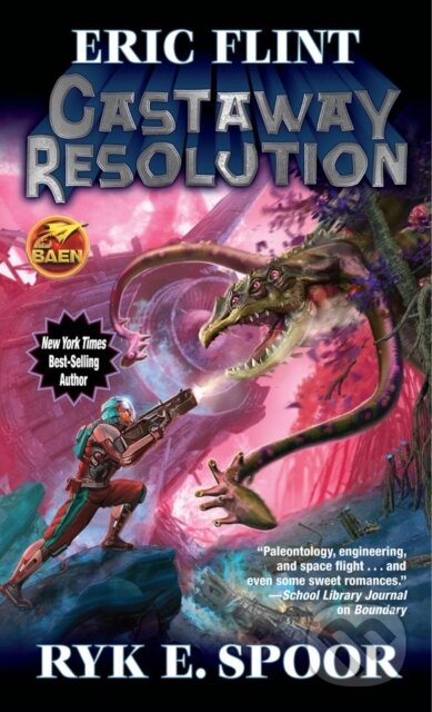 Kniha: Castaway Resolution (Eric Flint a Ryk E. Spoor). , 2021