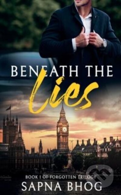 Kniha Beneath The Lies : A Billionaire Duke Wi