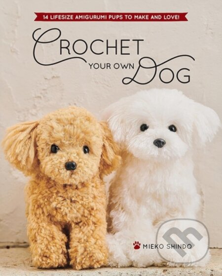 Crochet Your Own Dog