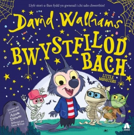 Kniha: Bwystfilod Bach / Little Monsters (David Walliams). , 2021