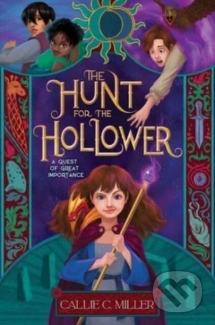 A Hunt for the Hollower - Callie C. Miller - kniha z kategorie Pro děti