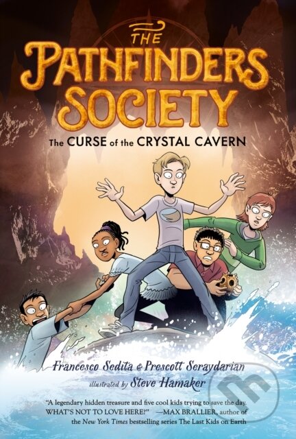 Kniha: The Curse of the Crystal Cavern (Francesco Sedita a Prescott Seraydarian). , 2021