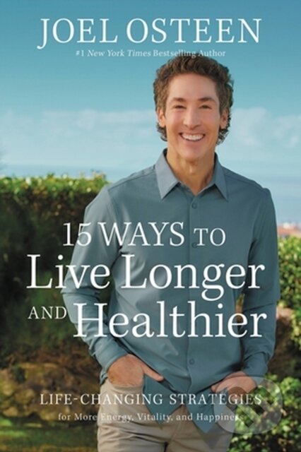 Kniha 15 Ways to Live Longer and Healthier