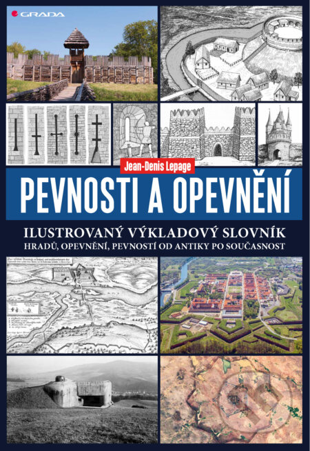 E-kniha: Pevnosti a opevnění (Jean-Denis Lepage). Grada, 2025