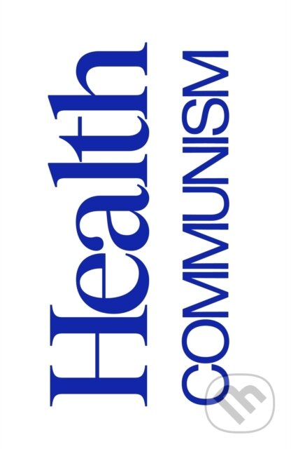 Kniha Health Communism