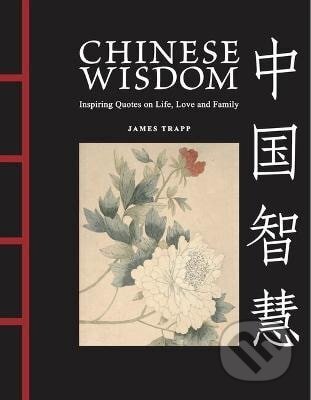 Chinese Wisdom - James Trapp - kniha z kategorie Odborné a naučné
