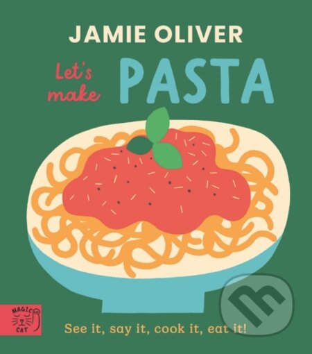Kniha Jamie Oliver: Let's Make Pasta
