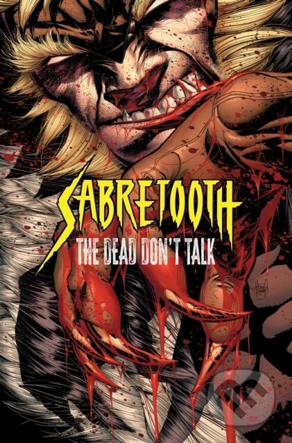 Kniha Sabretooth: The Dead Don't Talk