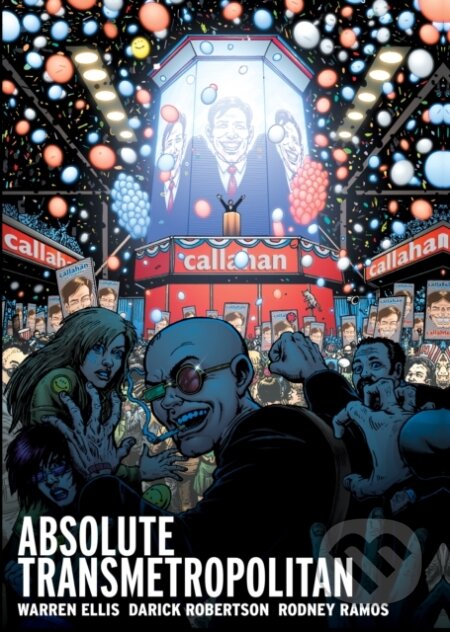 Kniha Absolute Transmetropolitan Vol. 3