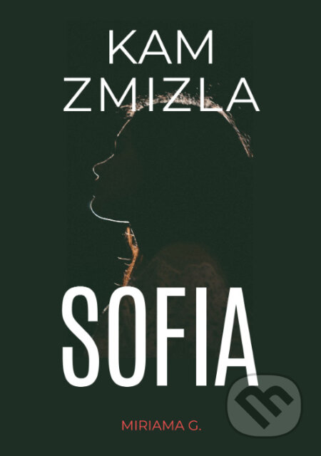 Kam zmizla Sofia