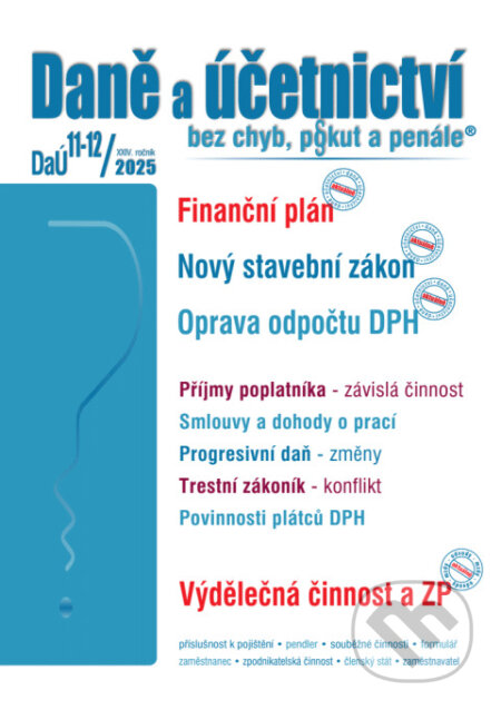 DaÚ 11-12/2025 Finanční plán - Nový stavební zákon, Oprava odpočtu DPH koupíte na Martinus.cz