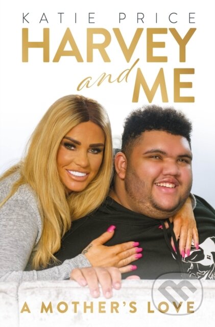 Katie Price: Harvey and Me koupíte na Martinus.cz