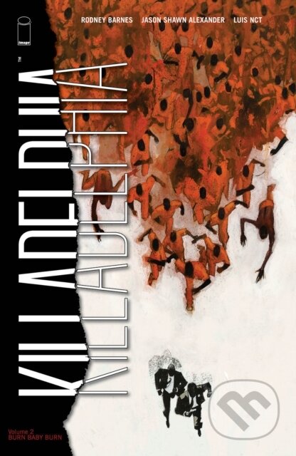 Killadelphia, Volume 2: Burn Baby Burn koupíte na Martinus.cz