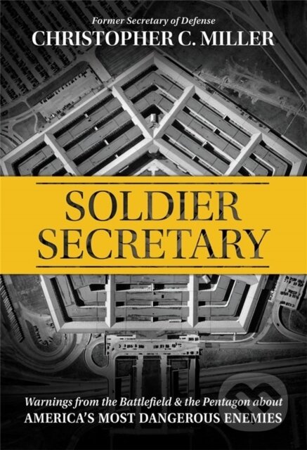Kniha: Soldier Secretary (Christopher C. Miller). Center Street, 2023