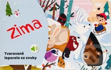 Kniha: Tvarované leporelo se zvuky - Zima (Svojtka&Co.). Svojtka&Co., 2026
