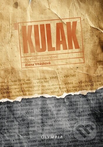 Kniha KULAK všichni jsme vinni