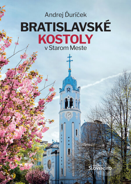 Kniha Bratislavské kostoly v Starom Meste