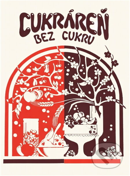 Kniha: Cukráreň bez cukru : Sladké jedlá, dezerty a múčniky vo vegetariánskej výžive (Lívia Muntágová). Nova, 1991