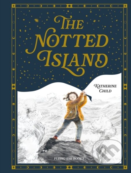 The Notted Island - Katherine Child - kniha z kategorie Pro děti