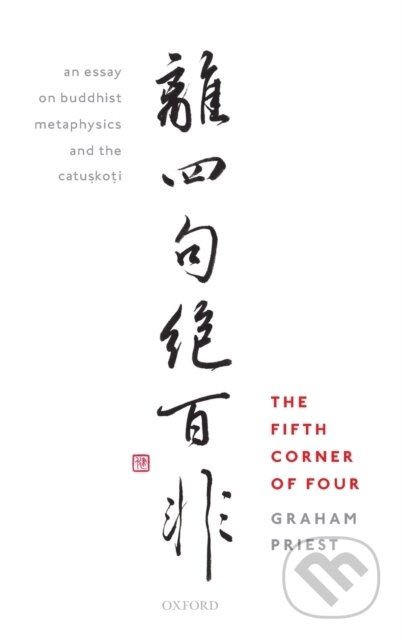 Kniha: Fifth Corner of Four (Graham Priest). , 2019