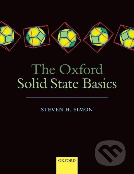 Kniha: The Oxford Solid State Basics (Steven H. Simon). Academia, 2018