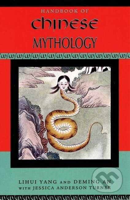 Kniha Handbook of Chinese Mythology