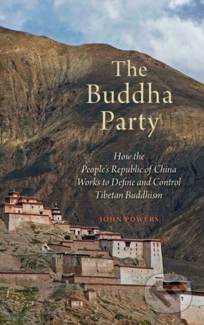 Kniha: Buddha Party (John Powers). , 2016