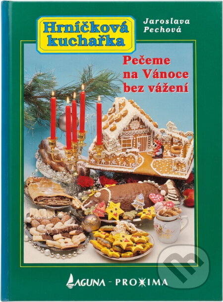 Kniha: Hrníčková kuchařka (Jaroslava Pechová). , 1996