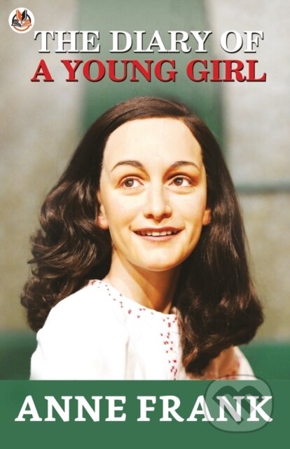 Kniha: The Diary Of A Young Girl (Anne Frank). , 2021
