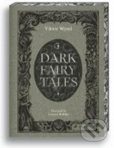 Dark Fairy Tales (Stories from Around the World (That Are Definitely Not Suitable for Children))