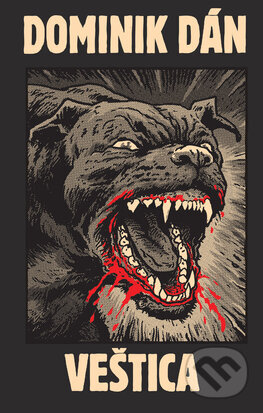 Kniha: Veštica (limitovaná edícia) (Dominik Dán). Slovart, 2025