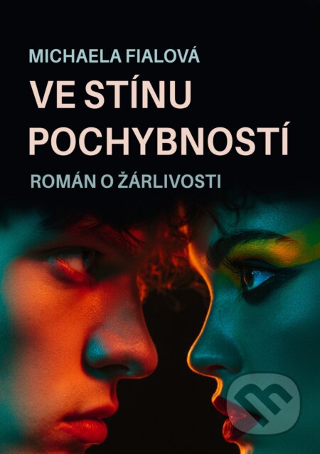 E-kniha: Ve stínu pochybností (Michaela Fialová). E-knihy jedou, 2025