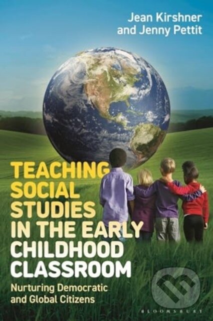 Teaching Social Studies in the Early Childhood Classroom koupíte na Martinus.cz