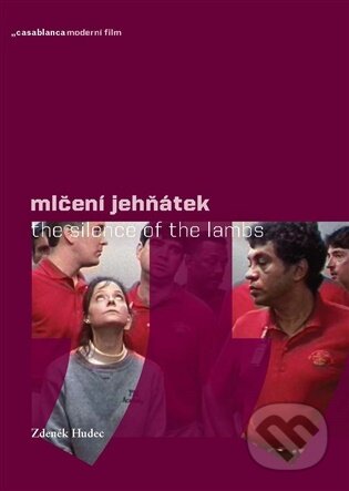 Mlčení jehňátek - Zdeněk Hudec
